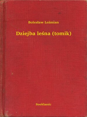 cover image of Dziejba leśna (tomik)